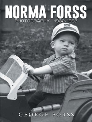 cover image of Norma Forss Photography  1932--1987